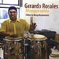 GERARDO ROSALES / ジェラルド・ロサレス / MONGOMANIA TRIBUTE TO MONGO SANTAMARIA