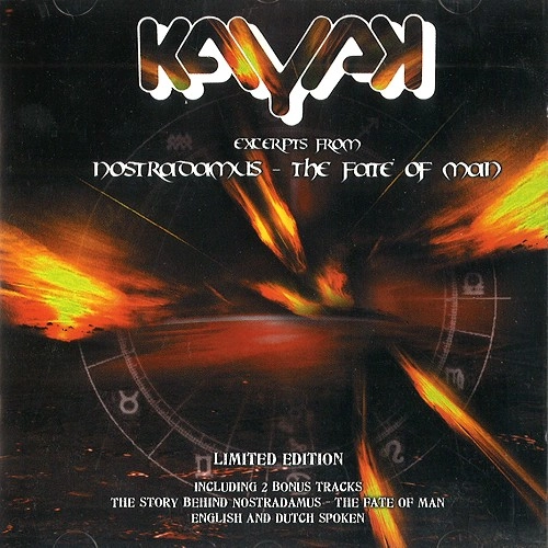 KAYAK / カヤック / EXCERPTS FROM NOSTRADAMS - THE FATE OF MAN