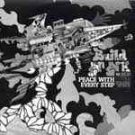 BUILD AN ARK / ビルド・アン・アーク / PEACE WITH EVERY STEP