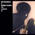 KID SUNDANCE & DUDLEY PERKINS / GODFATHER EP