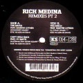RICH MEDINA / REMIXES PT 2