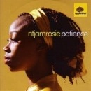 NTJAM ROSIE / PATIENCE