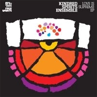 KINDRED SPIRITS ENSEMBLE / LOVE IS SUPREME