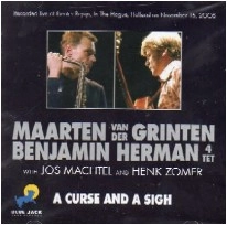 MAARTEN VAN DER GRINTEN/BENJAMIN HERMAN / CURSE AND A SIGN