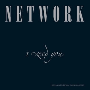 NETWORK / ネットワーク / I NEED YOU / INEEDYOU