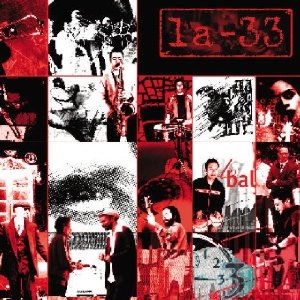LA-33 / ラ・トレインタ・イ・トレス / LA-33