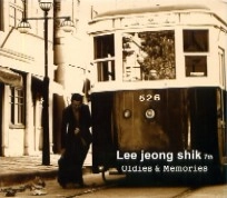 LEE JEONG-SHIK / OLDIES & MEMORIES