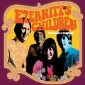 ETERNITY'S CHILDREN / エタニティーズ・チルドレン / SUNSHINE & FLOWERS : LOST SESSIONS