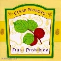 PUPY Y LOS QUE SON SON / プーピ & ロス・ケ・ソン・ソン / FRUTA PROHIBIDA