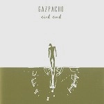 GAZPACHO / ガスパチョ / TICK TOCK