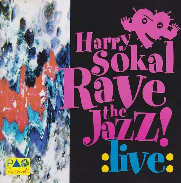 HARRY SOKAL / ハリー・ソーカル / LIVE