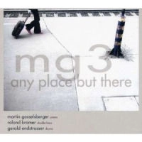MG3 / ANY PLACE BUT THERE