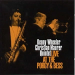 KENNY WHEELER / ケニー・ホイーラー / LIVE AT THE PORGY & BESS