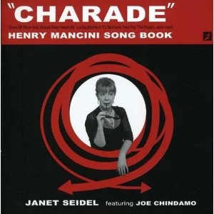 JANET SEIDEL / ジャネット・サイデル / CHARADE HENRY MANCINI SONG BOOK