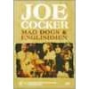 JOE COCKER / ジョー・コッカー / MAD DOGS & ENGLISHMEN