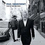 PAUL GRABOWSKY / ポール・グラボウスキー / TALES OF TIME AND SPACE