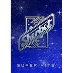 SHERBET(AUS) / シャーベット / SUPER HITS