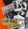 ZOMBIE GHOST TRAIN / ゾンビ・ゴースト・トレイン / GLAD RAGS & BODY BAGS