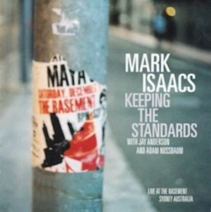 MARK ISAACS / マーク・アイザックス / KEEPING THE STANDARDS
