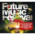 V.A.(CSS,TIGA,ERIC PRYDZ...) / FUTURE MUSIC FESTIVAL 2009