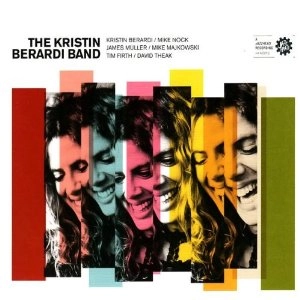 KRISTIN BERARDI / THE KRISTIN BERARDI BAND