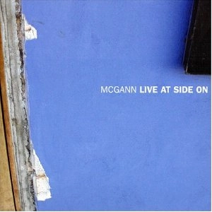 BERN MCGANN / Live At Side On