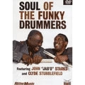 CLYDE STUBBLEFIELD AND JOHN JAB'O STARKS / クライド・スタブルフィールド / ジョン・ジャブオー・スタークス / SOUL OF THE FUNKY DRUMMERS