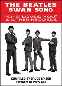 BRUCE SPIZER / BEATLES SWAN SONG