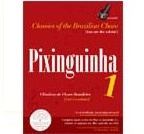 PIXINGUINHA / ピシンギーニャ / CLASSICOS DO CHORO BRASILEIRO VOL.1 / CLASSICOS DO CHORO BRASILEIRO 1