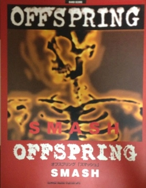 OFFSPRING / オフスプリング / 楽譜 スマッシュ