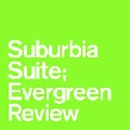 SUBURBIA SUITE / サバービア・スィート / EVERGREEN REVIEW（上巻）