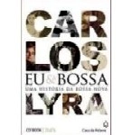 CARLOS LYRA / カルロス・リラ / EU E A BOSSA(+2CD)