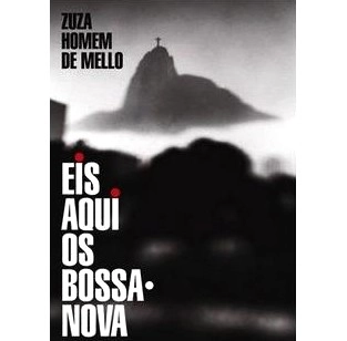 ZUZA HOMEM DE MELLO  / ズーザ・オーメン・ヂ・メロ / EIS AQUI OS BOSSA NOVA