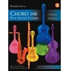 ROGERIO SOUZA / ホジェリオ・ソウザ / CHORO 100 - PLAY ALONG CHORO VIOLAO GUITAR