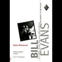 ENRICO PIERANUNZI / エンリコ・ピエラヌンツィ / BILL EVANS THE PIANIST AS AN ARTIST