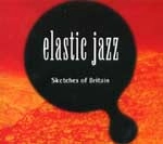 RUDIE JAP / ルーディージャップ / ELASTIC JAZZ-SKETCHES OF BRITAIN