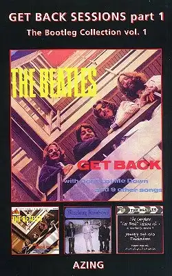 AZING MOLTMAKER / GET BACK SESSION PART 1 - BOOTLEG COLLECTION VOL.1