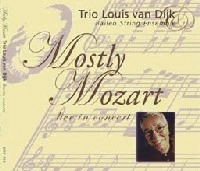 LOUIS VAN DIJK (LOUIS VAN DYKE) / ルイス・ヴァン・ダイク / MOSTLY MOZART-LIVE IN CONCERT
