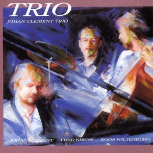JOHAN CLEMENT / ヨハン・クレメント / TRIO