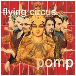 FLYING CIRCUS / フライング・サーカス / POMP