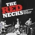 RED NECKS (70'S PUNK) / BLITZKRIEG BOP LIVE '78