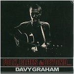 DAVY GRAHAM / デイヴィー・グラハム / FOLK,BLUES & ALL POINTS IN BETWEEN