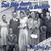 DIRT BIKE ANNIE：KUNG FU MONKEYS / WEDDING EP