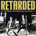 RETARDED / リターデッド / RETARDED
