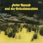 PETER BURSCH UND DIE BRÖSELMASCHINE / BROSELMASCHINE 2