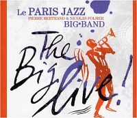 PARIS JAZZ BIG BAND / パリジャズビッグバンド / BIG LIVE