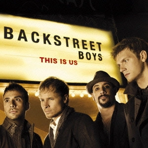 BACKSTREET BOYS / バック・ストリート・ボーイズ / THIS IS US