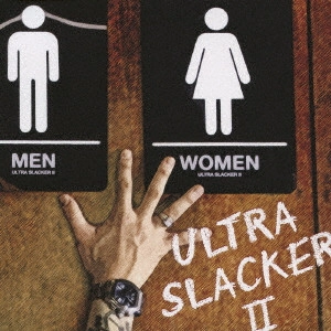 TAKUI NAKAJIMA / 中島卓偉 / ULTRA SLACKER II
