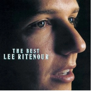 LEE RITENOUR / リー・リトナー / ザ・ベスト