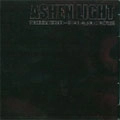 ASHEN LIGHT / REAL LIFE IS LIFE HERE AND NOW
